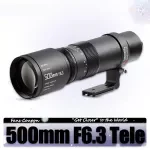 500mm f/6.3 Telephoto Full Frame Lens for Mirrorless Cameras