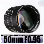 50mm F0.95 Large Aperture Manual Portrait Lens for APS-C and M43 Cameras
