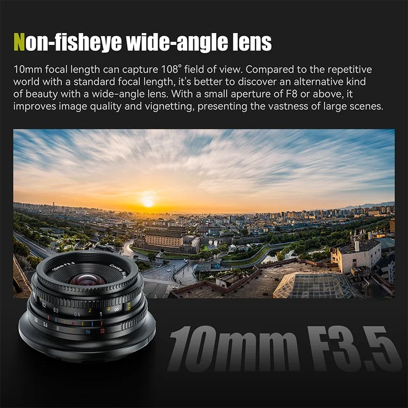 10mm F3.5 Ultra Wide Angle Manual Lens - 108° View APS-C
