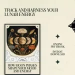 How Moon Phases Shape Your Mood and Energy: A Complete Guide to Understanding How Moon Phases Affect Mood and Energy