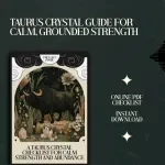 A Taurus Crystal Checklist for Calm Strength – Best Crystals for Taurus Zodiac Sign Guide