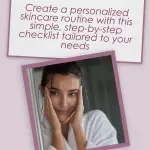 Personalized Skincare Plan Checklist | Custom Skincare Routine Guide for Healthy Skin