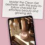 The Ultimate Clean Girl Look Checklist - Effortless Aesthetic, Glowing Skin, and Polished Style
