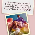 Spring Forward in Style: The Ultimate Spring Season Color Palette Checklist β Brighten Your Wardrobe with Fresh Spring Colors