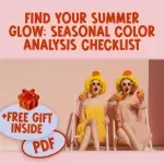 Find Your Summer Glow: Seasonal Color Analysis Checklist - Your Ultimate Guide to Summer Colors