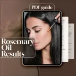 Rosemary Oil Results: How to Use It the Right Way - Ultimate Guide for Healthy Hair Growth and Scalp Care