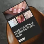 Hand and Cuticle Overnight Repair Plan | Digital Hand Care Guide for Dry, Cracked Hands & Cuticles | Nail Care Routine, Self Care Checklist, At-Home Spa Treatment