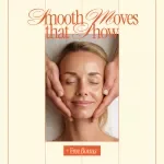 Smooth Moves That Show | Face Massage Checklist | Daily & Evening Routine for Wrinkles | Printable & Digital Download