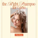 The Right Shampoo for You – Hair Care Checklist | How to Choose Shampoo for My Hair Type | Printable Digital Download