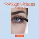 Modern Mascara Trends Checklist | What Mascara Styles Are Trending Right Now | Digital Beauty Guide