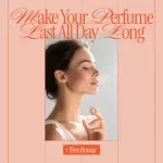 How to Make Your Perfume Last All Day Long | Digital Checklist for how to make your perfume last longer | Instant Download