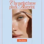 The Perfect Brow Pluck Blueprint | At-Home Eyebrow Shaping Checklist | Best Way to Pluck Your Eyebrows at Home