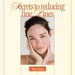 Secrets to Reducing Fine Lines – Practical Skincare Guide with Tips for Reducing Fine Lines, Daily Routines & AI-Assisted Planning