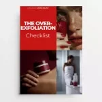 The Over-Exfoliation Checklist | Skin Barrier Care Guide & Over Exfoliation Signs on Skin | Printable Skincare Self-Check