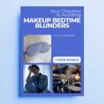 Your Checklist to Avoiding Makeup Bedtime Blunders | Printable Skincare Checklist to Prevent Sleeping With Makeup Consequences