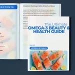 The Ultimate Omega-3 Beauty & Health Guide | Ebook on omega 3 benefits health and beauty for Glowing Skin & Total Wellness