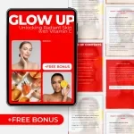 Glow Up: Unlocking Radiant Skin with Vitamin C | Ebook Guide to Vitamin C and Skin Brightness, Glowing Skin Routine, Skincare Science