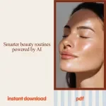Data-Driven Beauty Routine Bundle | ai beauty advisor 10-in-1 Guides