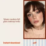 Full Glam Makeup Bundle | Full Glam Makeup Trends 3-in-1 Digital Guides
