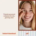 Dry Skin Vitamin Repair Tips | 4-in-1 Vitamins for Dry Skin Glow-Up Bundle