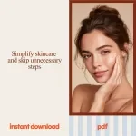 Skincare Simplification Secrets Pack | 3-in-1 Bundle + What Skincare Steps to Skip