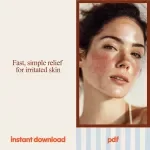 Skin Soothing Secrets Bundle | How to Calm Irritated Skin Fast 3-in-1 Guides