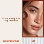 Natural Makeup Techniques Bundle – 4-in-1 Natural Makeup Ideas Digital Guides