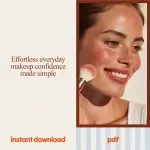 Everyday Makeup Tips Bundle – 10-in-1 Digital Makeup Tips Guides, eBooks & Checklists