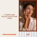 Nighttime Skincare Routines Bundle | 10-in-1 Night Skincare Routine Digital Guides, eBooks & Checklists for Glowing Skin While You Sleep