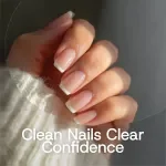 Clean Nails Clear Confidence – The Ultimate Guide to nail hygiene basics, Healthy Nail Care Routine & Long-Term Maintenance eBook