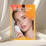 Beauty Tech Tools Made Simple – Beauty Tech Tools Explained Checklist for Smart Skincare Routines & At-Home Device Planning
