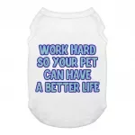 Work Hard Dog Tank - Funny Design Dog T-Shirt - Best Design Dog Clothing