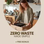 Zero Waste Made Simple | Beginner-Friendly eBook Guide to Sustainable Living & Zero Waste Basics for Beginners