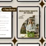 Reducing Waste at Home | Practical eBook Guide on How to Reduce Waste at Home for Sustainable, Low-Waste Living