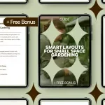 Smart Layouts for Small Space Gardening: Ultimate Guide to Small Space Gardening Layouts, Vertical Gardening, and Creative Mini Garden Ideas