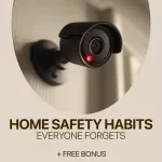 Home Safety Habits Everyone Forgets – Practical Guide to Everyday Home Protection, Simple Routines & Smart Safety Checks