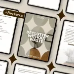 Declutter Without Waste – Decluttering Without Throwing Away | Mindful Minimalism eBook, Zero-Waste Home Guide, Sustainable Decluttering Download