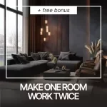 Make One Room Work Twice: The Ultimate Guide to Designing a Guest Room Office Combo