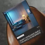 Smart Home Made Simple for Absolute Beginners - The Ultimate eBook Guide to Smart Homes for Beginners