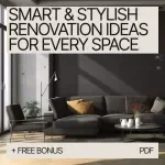 Smart & Stylish Renovation Ideas for Every Space - Home Renovation Guide, eBook, Digital Download