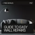 Wall Wise: The Homeowner’s Guide to Easy Wall Repairs - Fix Holes, Cracks, and More with Step-by-Step Instructions