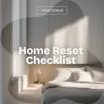 Home Reset Checklist – Printable Home Maintenance Checklist for Organized Living, Weekly & Seasonal Cleaning Planner, AI-Powered Home Care Guide Digital Download