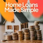 Home Loans Made Simple – Mortgage Basics Explained eBook for First-Time Buyers, Step-by-Step Guide to Understanding Rates, Approval & Smart Home Financing Decisions