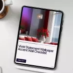 Vivid Statement Wallpaper Accent Wall Checklist – Bold Wallpaper Accent Wall Ideas Guide for Dramatic Interiors, Printable Home Decor Planning Checklist, Wallpaper Feature Wall Styling Guide