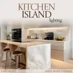 Kitchen Island Lighting Checklist – Smart Kitchen Island Lighting Ideas, Pendant Spacing Guide, Designer Lighting Layout Planner