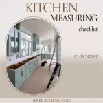 Kitchen Measuring Checklist – How to Measure for Kitchen Cabinets Guide, Printable Kitchen Planning Checklist, Cabinet Measurement Planner, Remodel Prep Tool