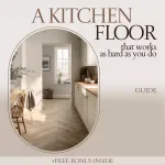 A Kitchen Floor That Works as Hard as You Do – The Ultimate Guide to tile flooring for kitchen | Smart Design, Durable Choices, Budget & AI Planning Tips