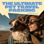 The Ultimate Pet Travel Packing Checklist – Printable Pet Travel Checklist, Digital Download Guide for Stress-Free Trips, Dog & Cat Travel Essentials Planner