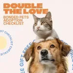 Double the Love: Bonded Pets Adoption Checklist | Essential Guide for Adopting Bonded Pets Together | Printable Digital Download