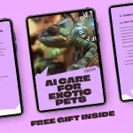 AI Care for Exotic Pets | Smart AI Exotic Pet Care Guidance eBook for Reptiles, Birds & Unique Companions